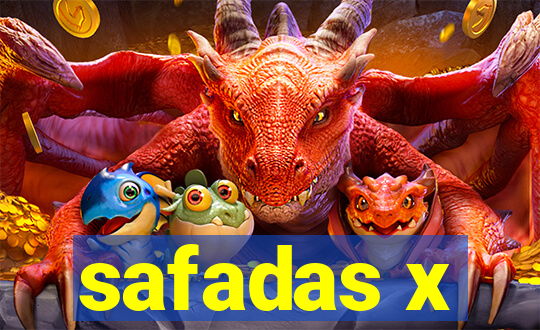 safadas x